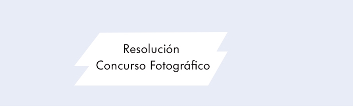 Resolución Concurso Fotográfico