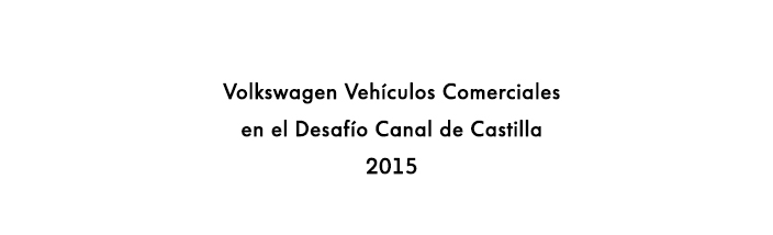 Volkswagen Vehículos Comerciales en el Desafío Canal de Castilla