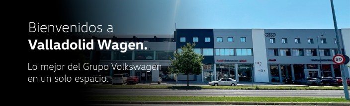Bienvenidos a Valladolid Wagen